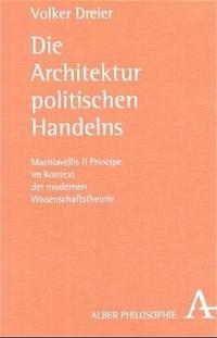 Die Architektur politischen Handelns