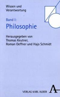 Wissen und Verantwortung. Festschrift für Jan P. Beckmann / Wissen und Verantwortung. Festschrift für Jan P. Beckmann