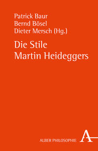 Die Stile Martin Heideggers