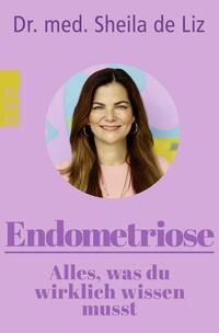 Endometriose – Alles, was du wirklich wissen musst