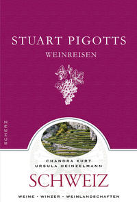 Stuart Pigotts Weinreisen - Schweiz