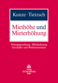 Miethöhe und Mieterhöhung