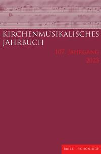 Kirchenmusikalisches Jahrbuch 107/2023