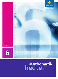 Mathematik heute - Ausgabe 2010 für Thüringen