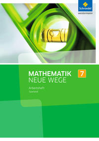 Mathematik Neue Wege SI - Ausgabe 2016 für das Saarland