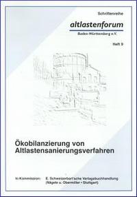 Ökobilanzierung von Altlastensanierungsverfahren