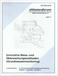 Innovative Mess- und Überwachungsmethoden (Grundwassermonitoring)