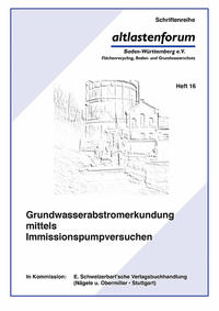 Grundwasserabstromerkundung mittels Immissionspumpversuchen