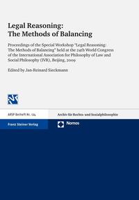 Legal Reasoning: The Methods of Balancing
