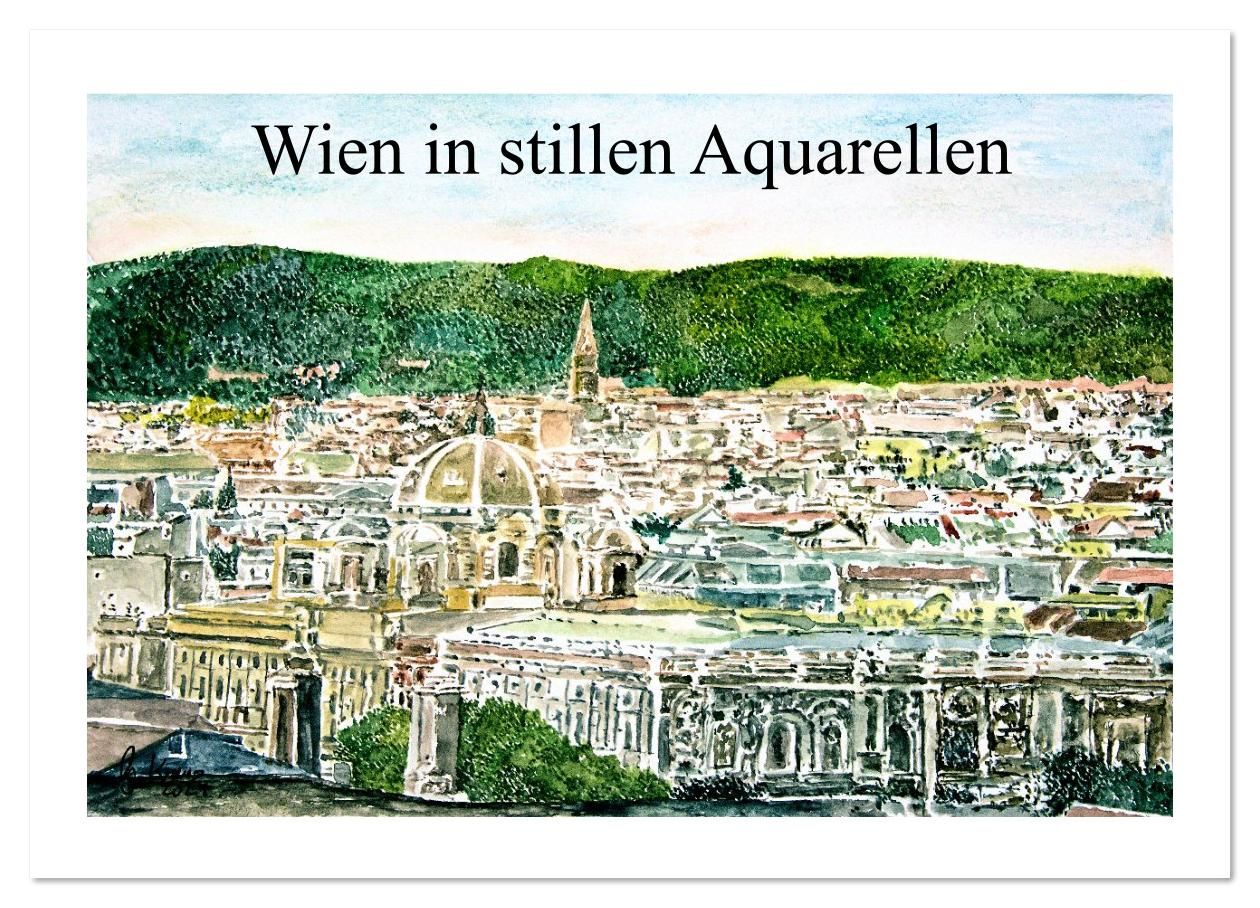 Cover-Abbildung für Wien in stillen Aquarellen (Wandkalender 2026 DIN A2 quer), CALVENDO Monatskalender (99999---978-3-516-63927-8)