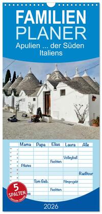 Cover-Abbildung für Familienplaner 2026 - Apulien ... der Süden Italiens mit 5 Spalten (Wandkalender, 21 x 45 cm) CALVENDO (99999---978-3-516-64967-3)