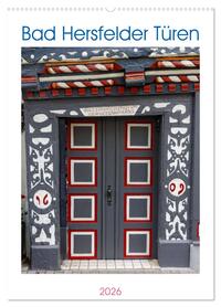 Cover-Abbildung für Bad Hersfelder Türen (Wandkalender 2026 DIN A2 hoch), CALVENDO Monatskalender (99999---978-3-516-69101-6)