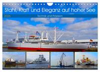 Cover-Abbildung für Stahl, Kraft und Eleganz auf hoher See (Wandkalender 2026 DIN A4 quer), CALVENDO Monatskalender (99999---978-3-516-70780-9)