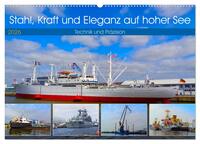 Cover-Abbildung für Stahl, Kraft und Eleganz auf hoher See (Wandkalender 2026 DIN A2 quer), CALVENDO Monatskalender (99999---978-3-516-70814-1)