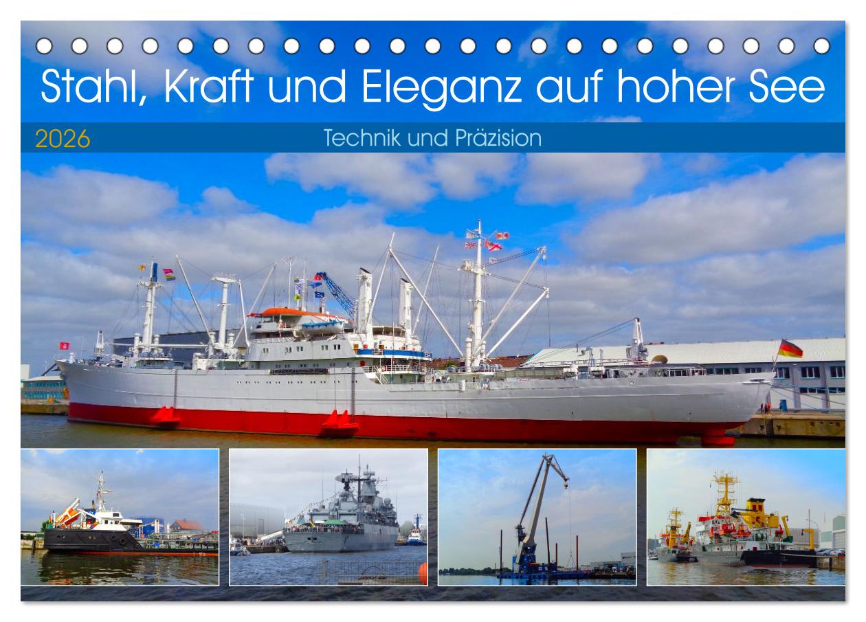Cover-Abbildung für Stahl, Kraft und Eleganz auf hoher See (Tischkalender 2026 DIN A5 quer), CALVENDO Monatskalender (99999---978-3-516-70824-0)