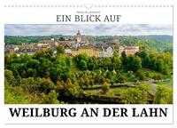 Cover-Abbildung für Ein Blick auf Weilburg an der Lahn (Wandkalender 2026 DIN A3 quer), CALVENDO Monatskalender (99999---978-3-516-71221-6)