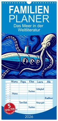 Cover-Abbildung für Familienplaner 2026 - Das Meer in der Weltliteratur mit 5 Spalten (Wandkalender, 21 x 45 cm) CALVENDO (99999---978-3-516-72135-5)