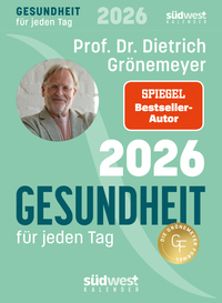 Gesundheit für jeden Tag 2026 - Tagesabreißkalender zum Aufstellen oder Aufhängen