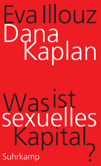 Was ist sexuelles Kapital?