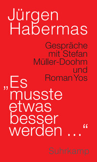 »Es musste etwas besser werden …«