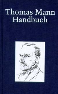 Thomas-Mann-Handbuch