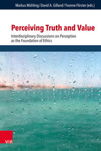 Perceiving Truth and Value