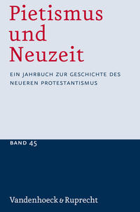 Pietismus und Neuzeit Band 45 - 2019