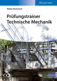 Technische Mechanik / Prüfungstrainer Technische Mechanik