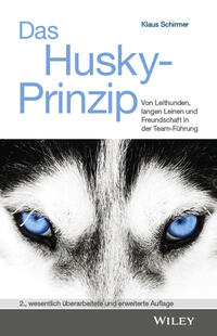 Das Husky- Prinzip