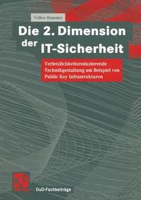 Die 2. Dimension der IT-Sicherheit