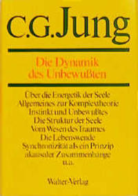 C.G.Jung, Gesammelte Werke. Bände 1-20 Hardcover / Band 8: Die Dynamik des Unbewußten
