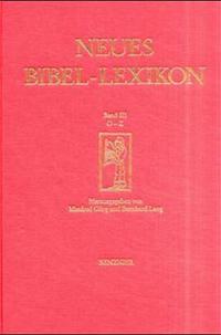 Neues Bibel-Lexikon / O - Z