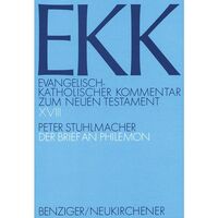 Evangelisch-Katholischer Kommentar zum Neuen Testament (EKK) / Der Brief an Philemon