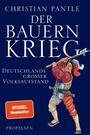 Cover: Christian Pantle Der Bauernkrieg - Deutschlands großer Volksaufstand