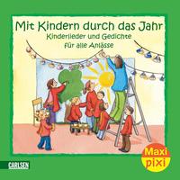 Maxi Pixi 4: Mit Kindern durch das Jahr