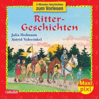Maxi Pixi 15: Ritter-Geschichten