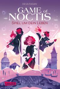 Game of Noctis - Spiel um dein Leben