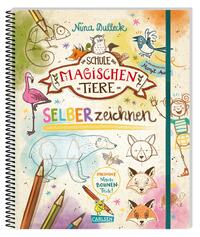 Die Schule der Magischen Tiere - SELBERzeichnen