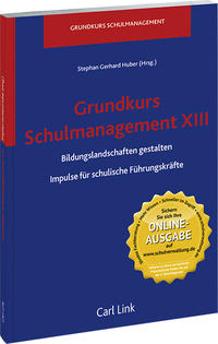 Grundkurs Schulmanagement XIII