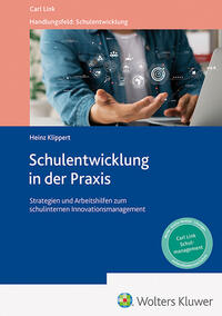 Cover-Abbildung für Schulentwicklung in der Praxis (Softcover/Paperback) (99999---978-3-556-09951-3)