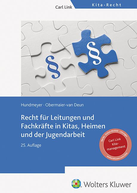 Cover-Abbildung für Recht für Leitungen und Fachkräfte in Kitas, Heimen und der Jugendarbeit (Softcover/Paperback) (99999---978-3-556-10013-4)