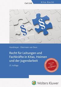 Cover-Abbildung für Recht für Leitungen und Fachkräfte in Kitas, Heimen und der Jugendarbeit (Softcover/Paperback) (99999---978-3-556-10013-4)