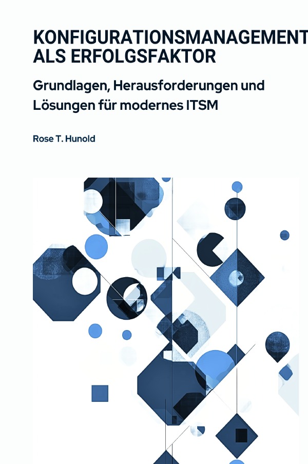 Cover-Abbildung für Konfigurationsmanagement als Erfolgsfaktor (Hardcover) (99999---978-3-565-02383-7)