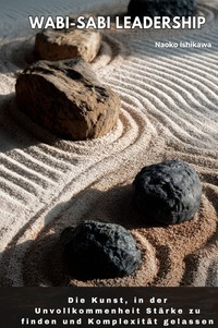 Cover-Abbildung für Wabi-Sabi Leadership (Hardcover) (99999---978-3-565-02402-5)