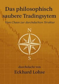 Cover-Abbildung für Finanzen / Das philosophisch saubere Tradingsystem (Softcover/Paperback) (99999---978-3-565-02509-1)
