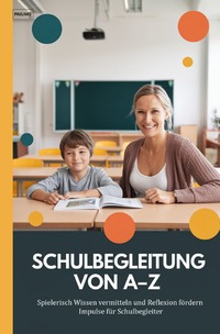 Cover-Abbildung für Schulbegleitung von A-Z (Softcover/Paperback) (99999---978-3-565-02738-5)