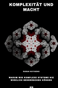 Cover-Abbildung für Komplexität und Macht (Hardcover) (99999---978-3-565-03003-3)