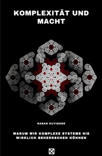 Cover-Abbildung für Komplexität und Macht (Softcover/Paperback) (99999---978-3-565-03006-4)