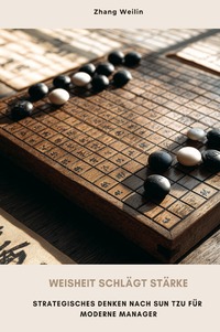 Cover-Abbildung für Weisheit schlägt Stärke (Hardcover) (99999---978-3-565-03128-3)