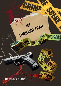 Cover-Abbildung für My thriller year (Softcover/Paperback) (99999---978-3-565-03322-5)